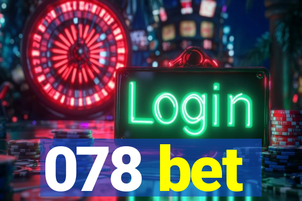 078 bet